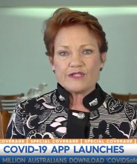 ‘I Don’t Want Them Tracking Me’ - Pauline Hanson Refuses To Download Government’s COVIDSafe App