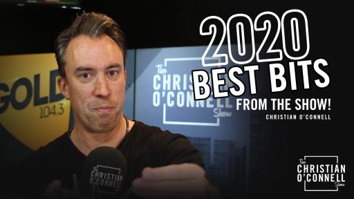 Christian O'Connell - 2020 Best Bits From The Show!