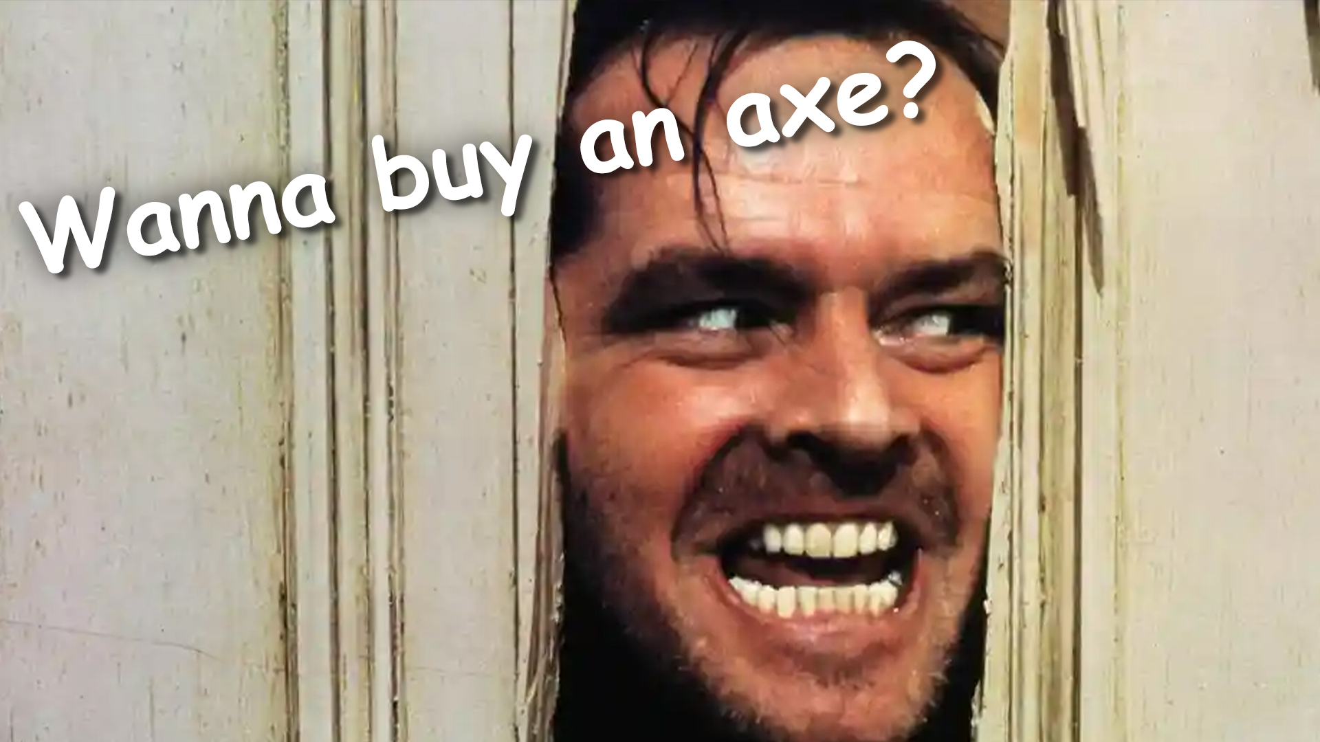 Here's Johnny! Axe From "That Scene" In 'The Shining' Up For Auction